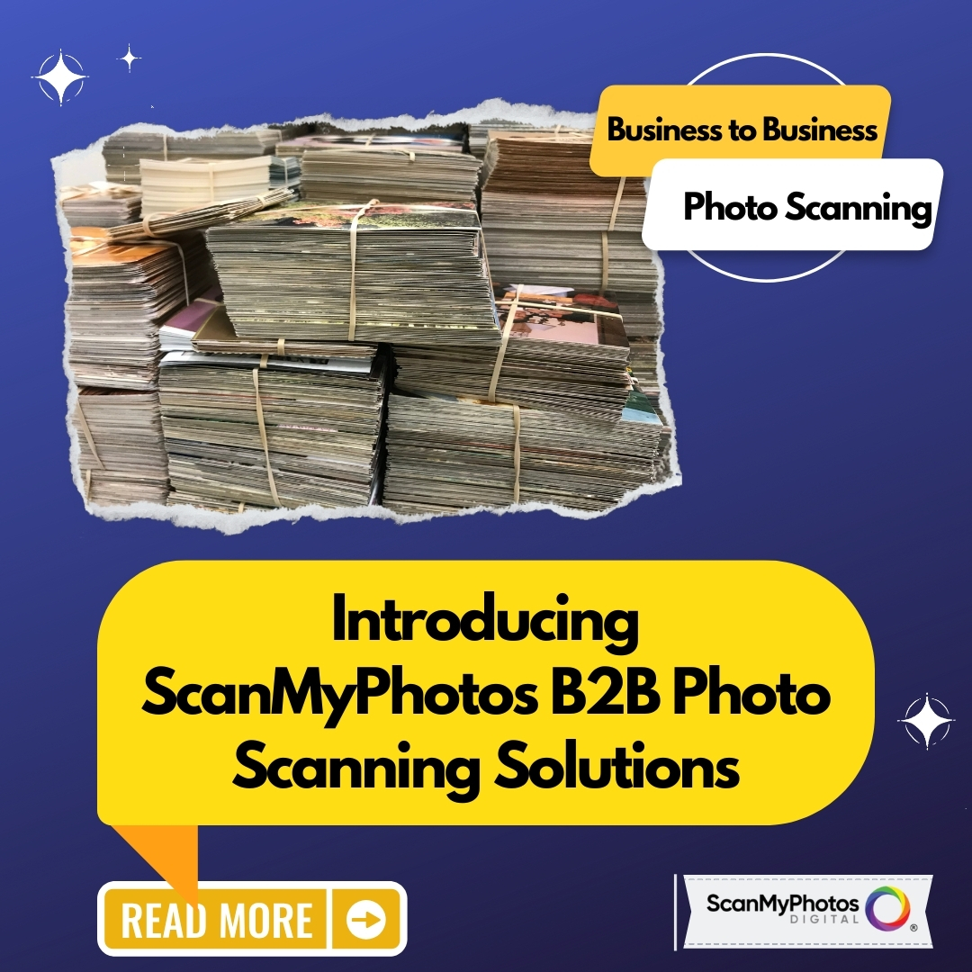 Introducing ScanMyPhotos B2B Photo Scanning Solutions Picture This! The