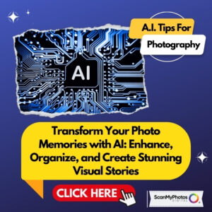Transform Your Photo Memories with AI: Enhance, Organize, and Create Stunning Visual Stories
