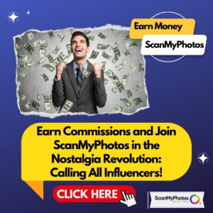 ScanMyPhotos Invites Influencers to Join the Nostalgia Revolution!