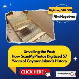 Unveiling the Past: How ScanMyPhotos Digitized 57 Years of Cayman Islands History