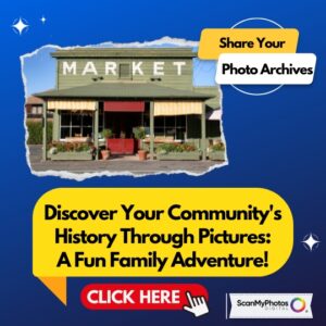 Discover Your Community's History Through Pictures: A Fun Family Adventure!