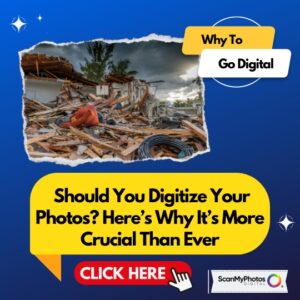 Why Digitizing Your Photos Now Is Crucial