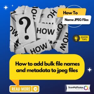 How to add bulk file names and metadata to jpeg files